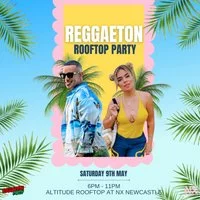 Reggaeton Rooftop Party (Newcastle) May 2026