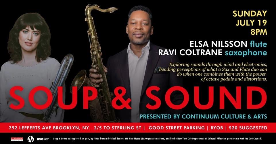 Elsa Nilsson & Ravi Coltrane - Soup & Sound!