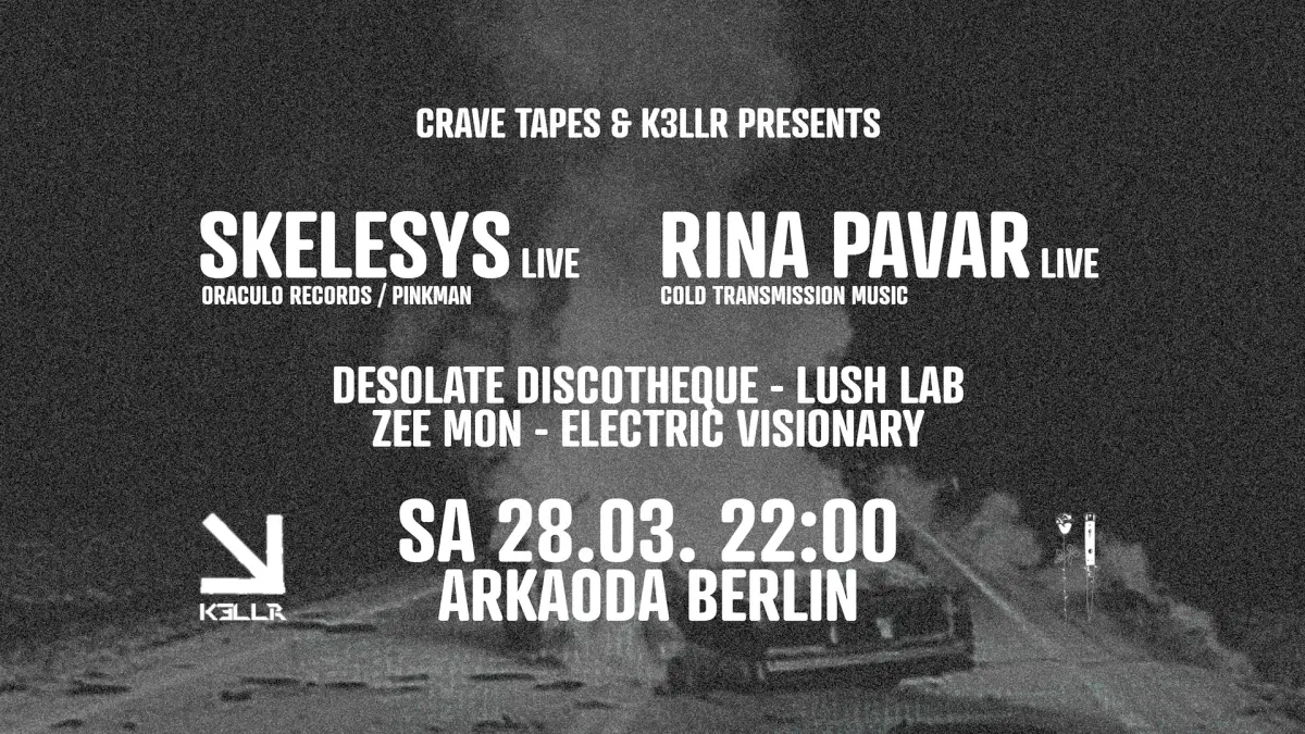 Crave Tapes x K3LLR pres. Skelesys, Rina Pavar