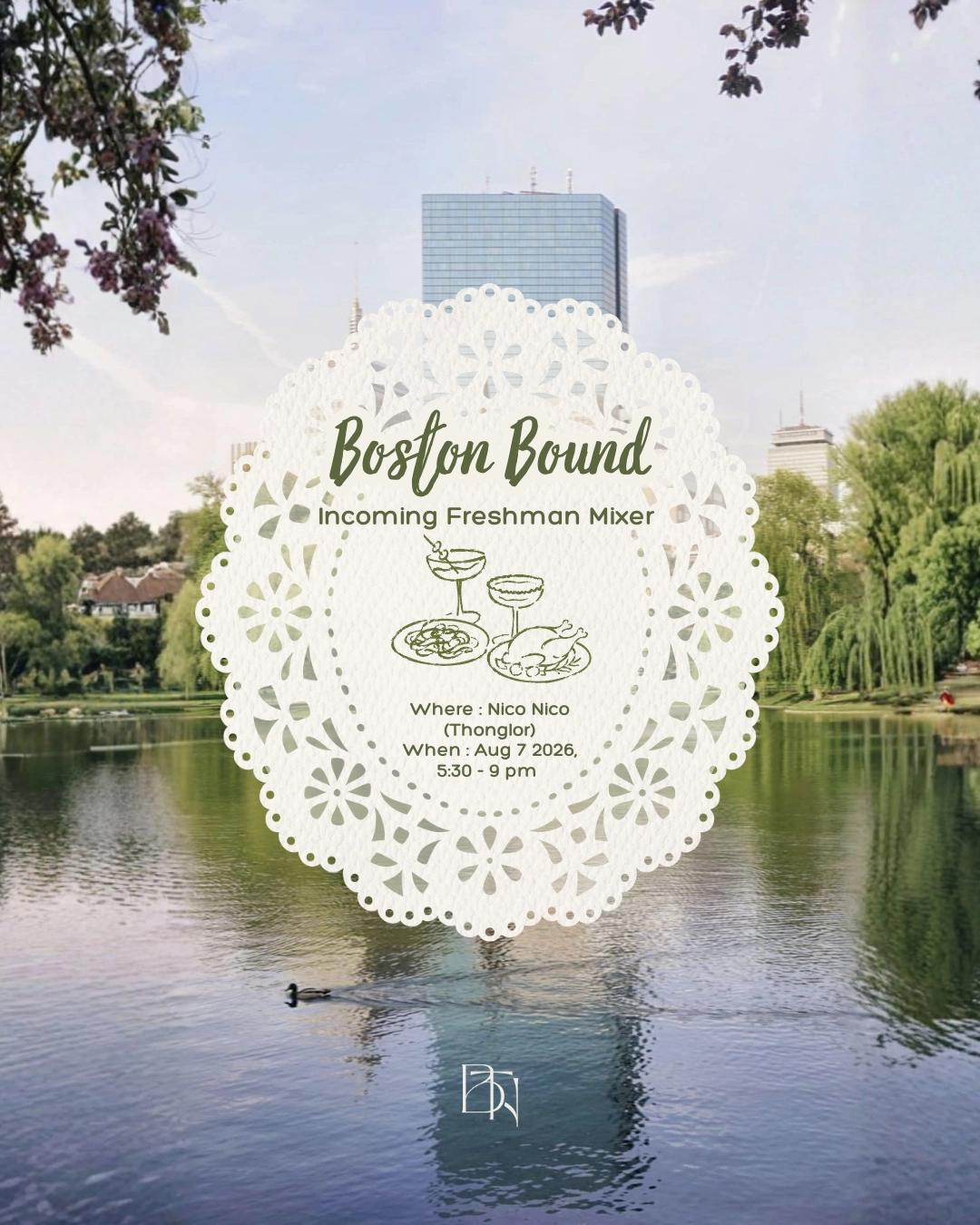 Boston Bound: Incoming Freshman Mixer