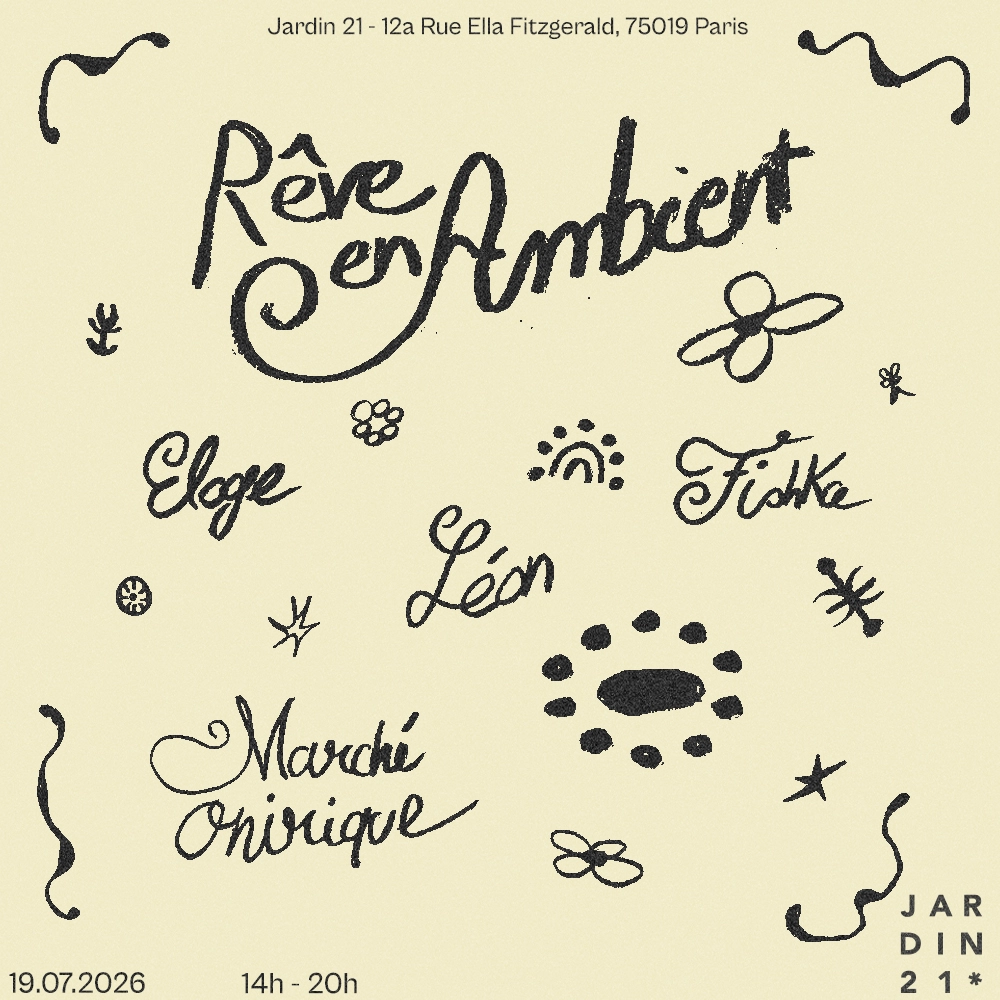 Rêve en Ambient • Chill Open Air • Jardin 21