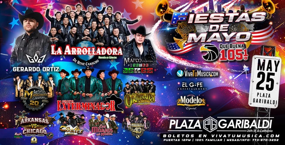 05.25.26 - Fiestas de Mayo - Plaza Garibaldi @ Chicago IL