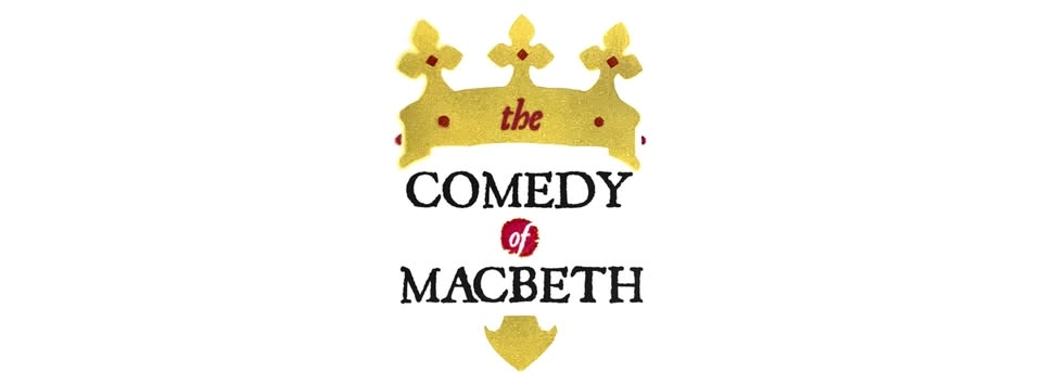The Comedy of Macbeth
