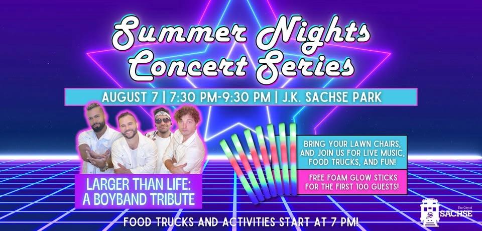 Summer Nights Concert Series- Larger Than Life