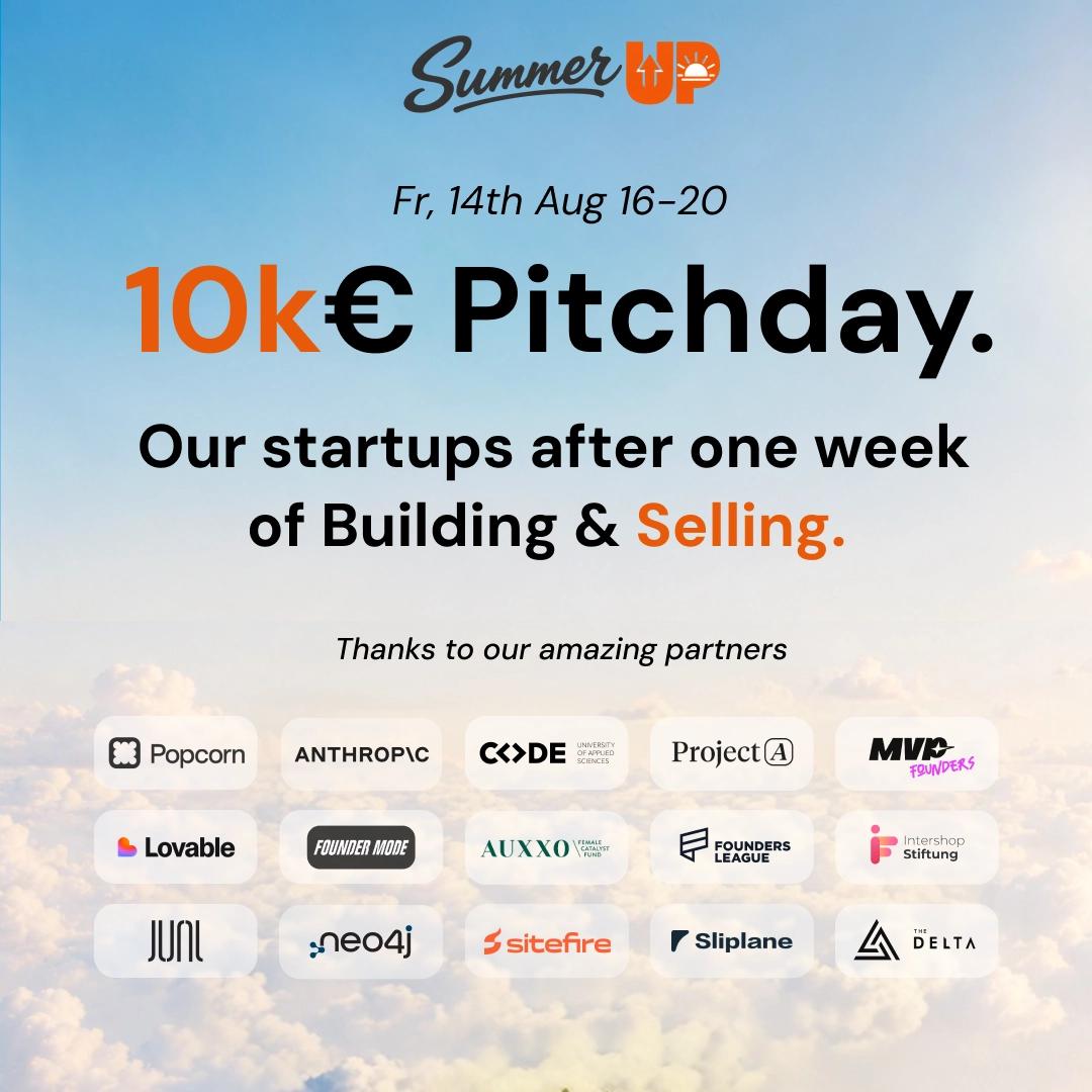 10k€ SummerUP 2026 Pitchday - After One Week of Building and Selling.