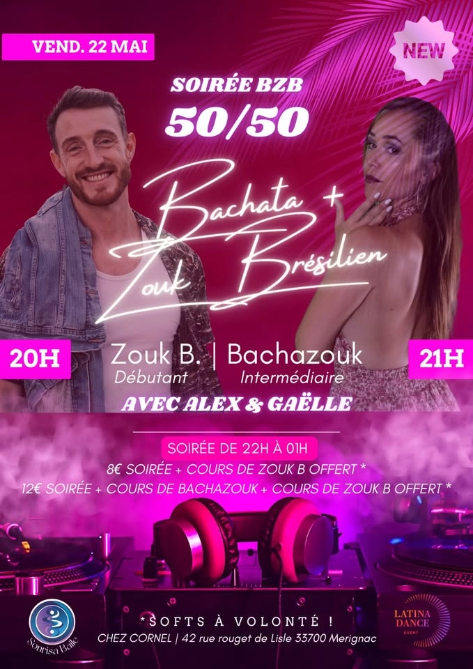 Soirée mensuelle Bachata/ZOUK BRÉSILIEN 50/50 (BZB)