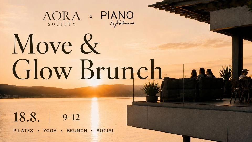 Move & Glow Brunch 18.8. // Piano by Kahiwa x AORA Society