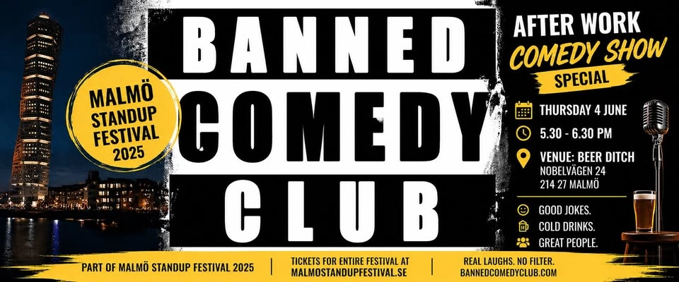 After Work Comedy Show – BANNED Comedy Club x Malmö Standup Festival