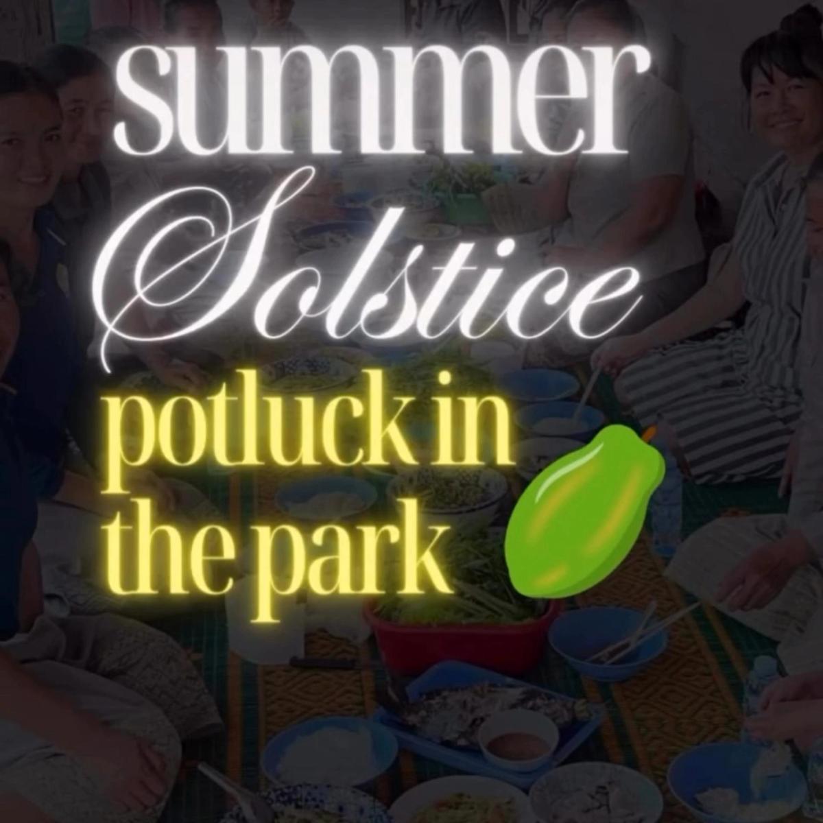 Lao NYC Presents: Summer Solstice Potluck