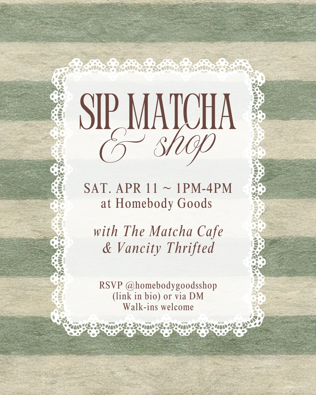 Sip Matcha & Shop With Us!