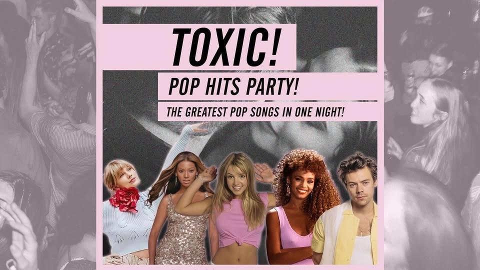 Toxic! - Pop Hits Party • Lido Berlin • Sa, 05.09.26