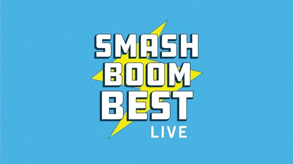 Smash Boom Best LIVE!