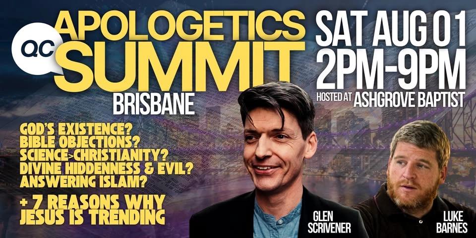 QC Apologetics Summit (Brisbane)