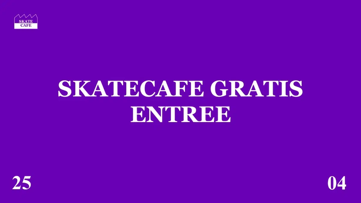 HET GROTE SKATECAFE GRATIS ENTREE FEEST