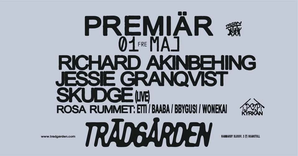 TRÄDGÅRDEN-PREMIÄR FREDAG: Richard Akinbehing, Jessie Granqvist, SKUDGE (Live)