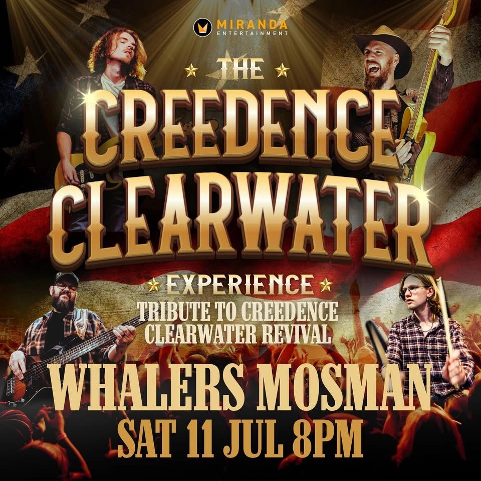 WHALERS MOSMAN | THE CREEDENCE CLEARWATER EXPERIENCE