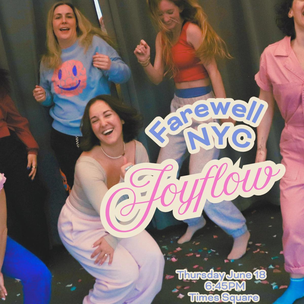 Joyflow Farewell NYC Celebration