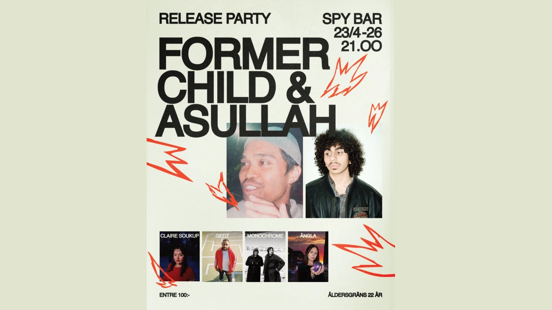 Former Child & Asullah + Claire Soukup + Gedz + Monochrome + Ängla