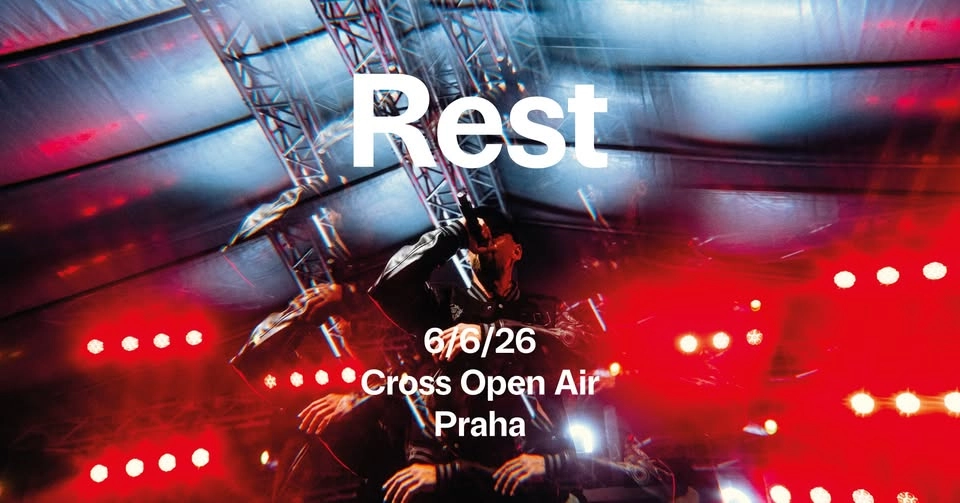 REST • CROSS OPEN AIR • PRAHA