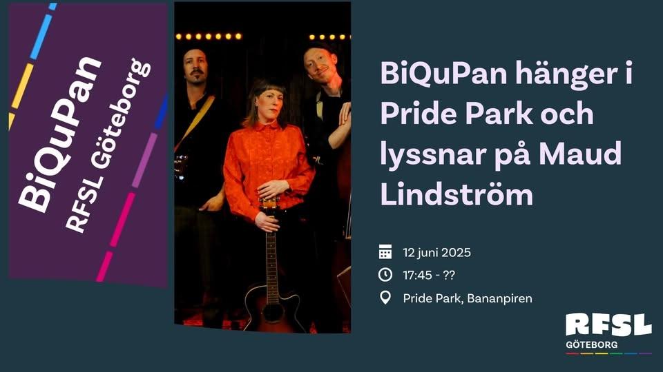 Biqupan hänger i Pridepark och lyssnar på Maud Lindström