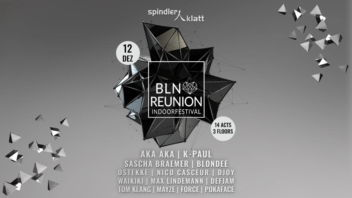 BLN REUNION INDOOR FESTIVAL - 12.12.26 - BERLIN