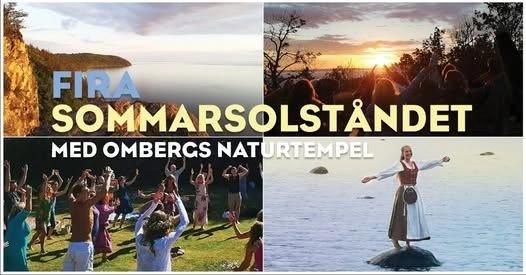 Solståndsfirande med Ombergs Naturtempel!