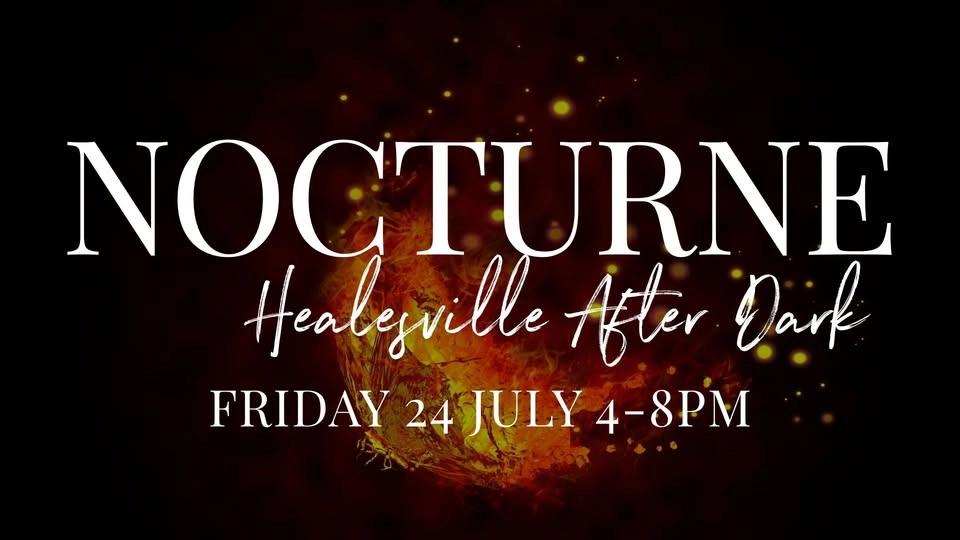 Nocturne: Healesville After Dark