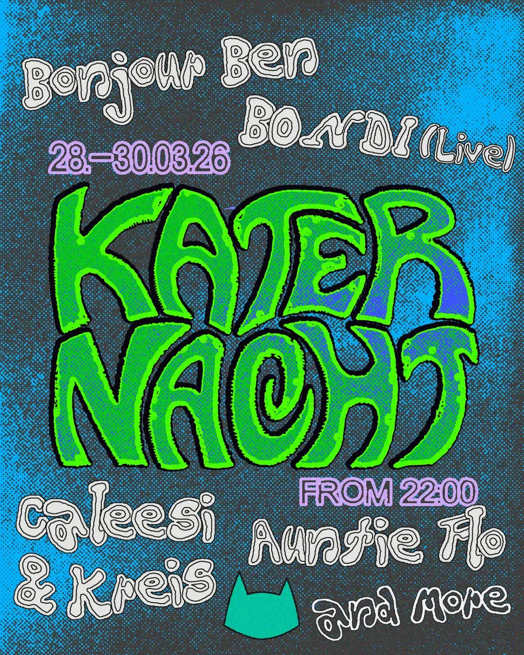 Katernacht with Auntie Flo, Caleesi & Kreis, BONDI (Live), Bonjour Ben