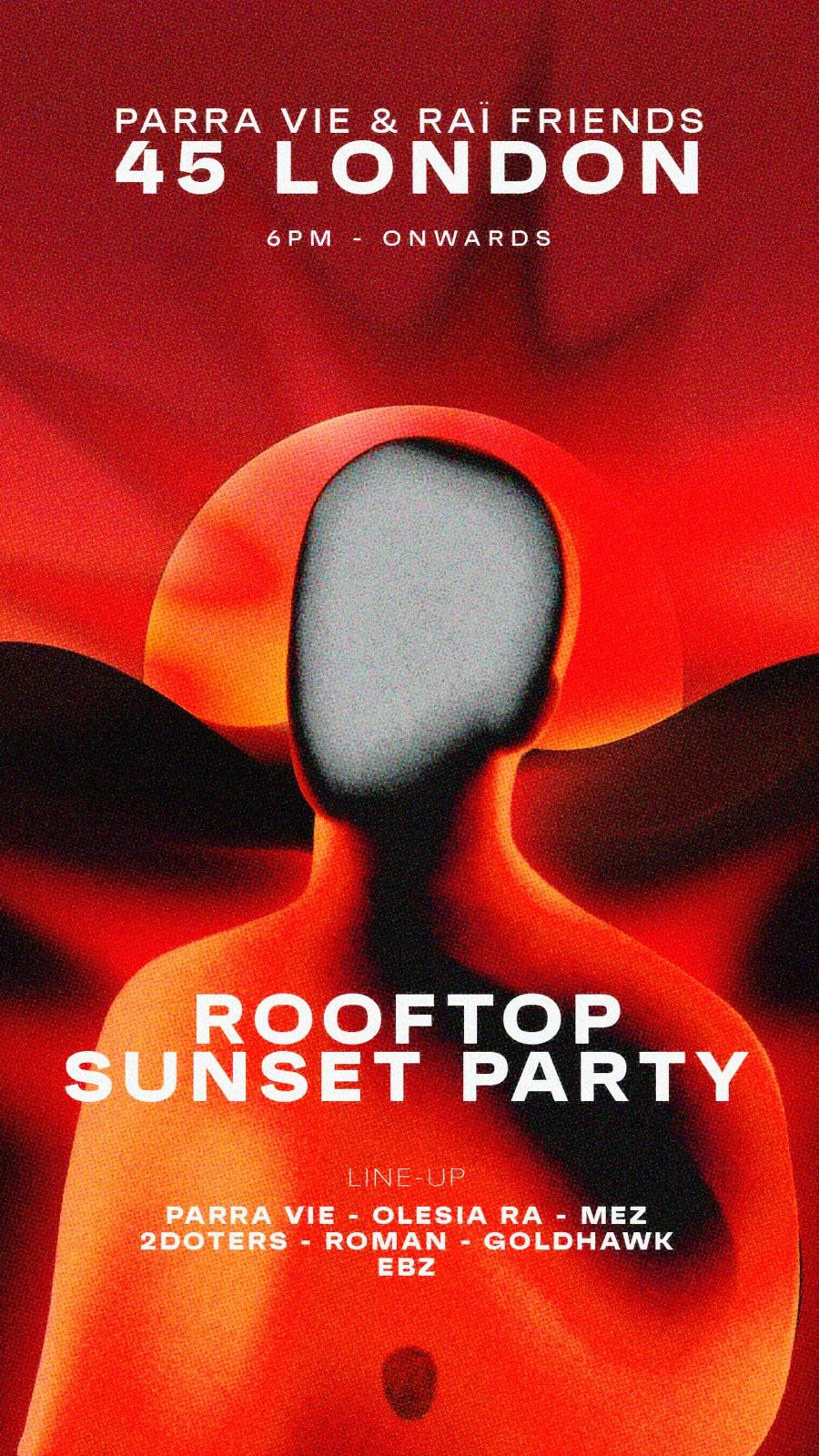 Parra Vie & RAï Friends - Rooftop Sunset Party