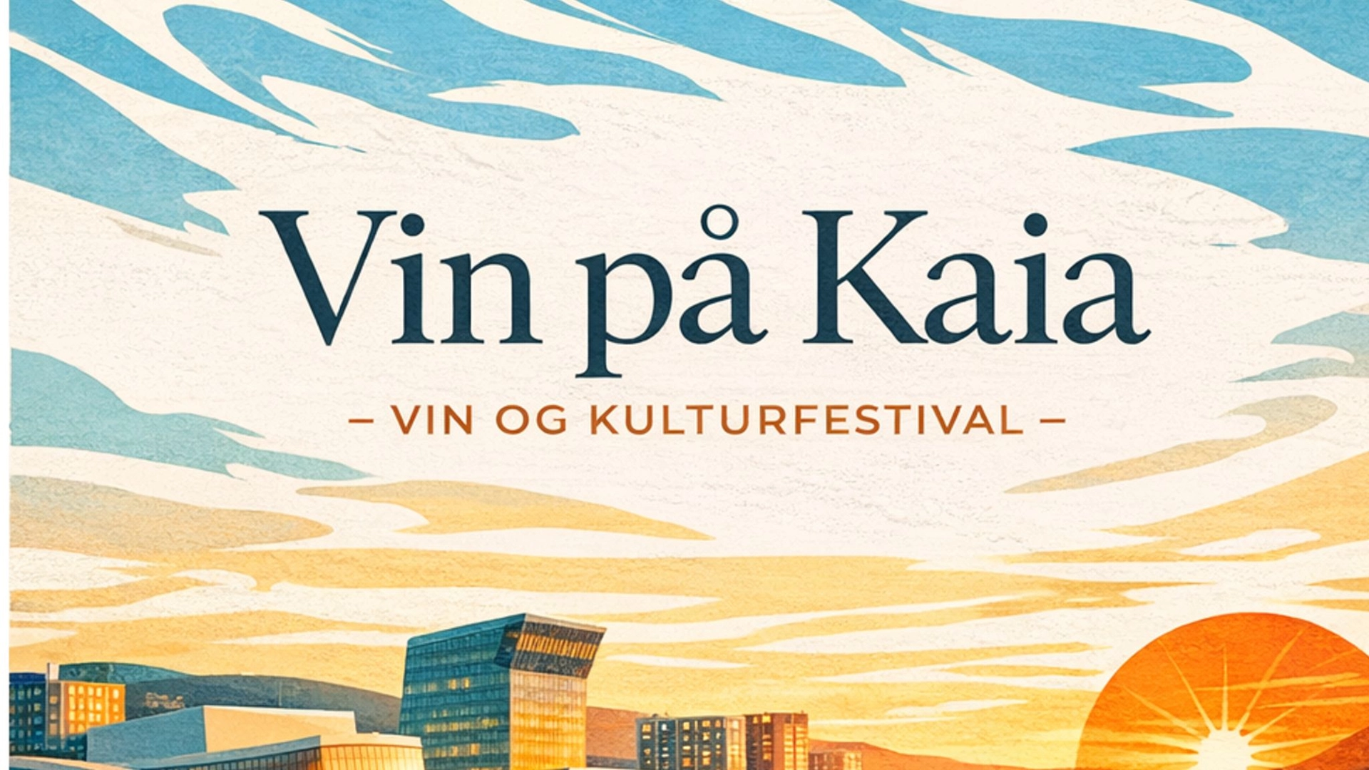 Vin på Kaia - vin og kulturfestival