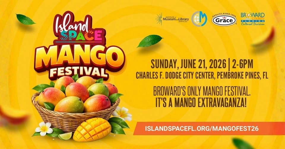 Island SPACE Mango Festival 2026 (Father's Day)