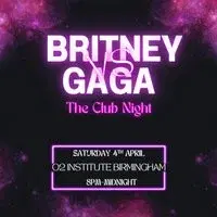 Britney VS Gaga - The Club Night