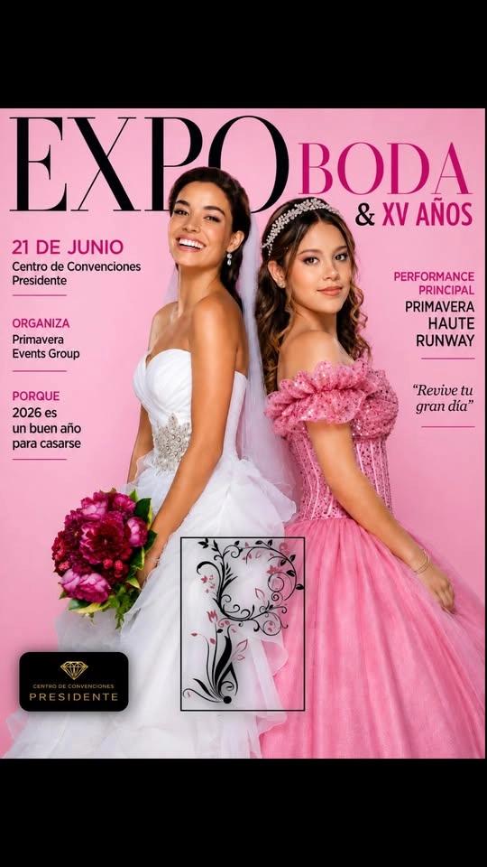 Expo Boda y 15 Años en Cuernavaca | Centro De Convenciones Presidente