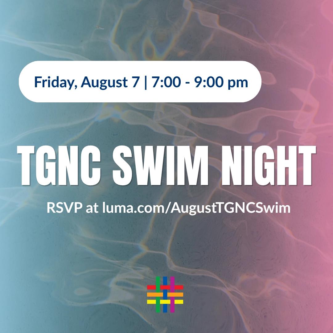 August TGNC Swim Night