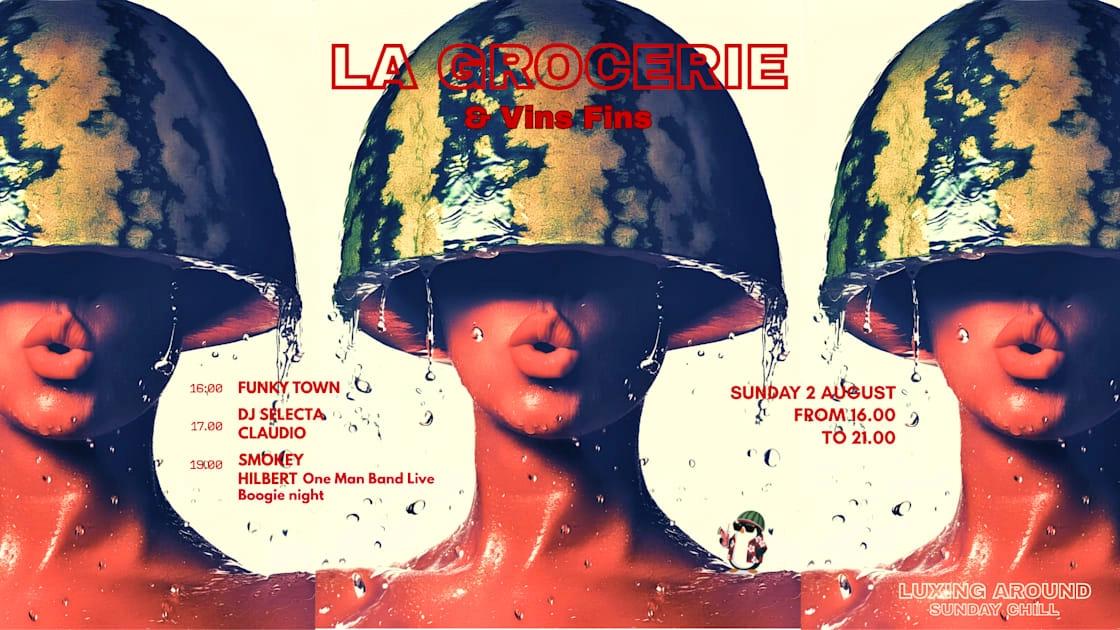 Sunday Chill - Vins Fins & La Grocerie