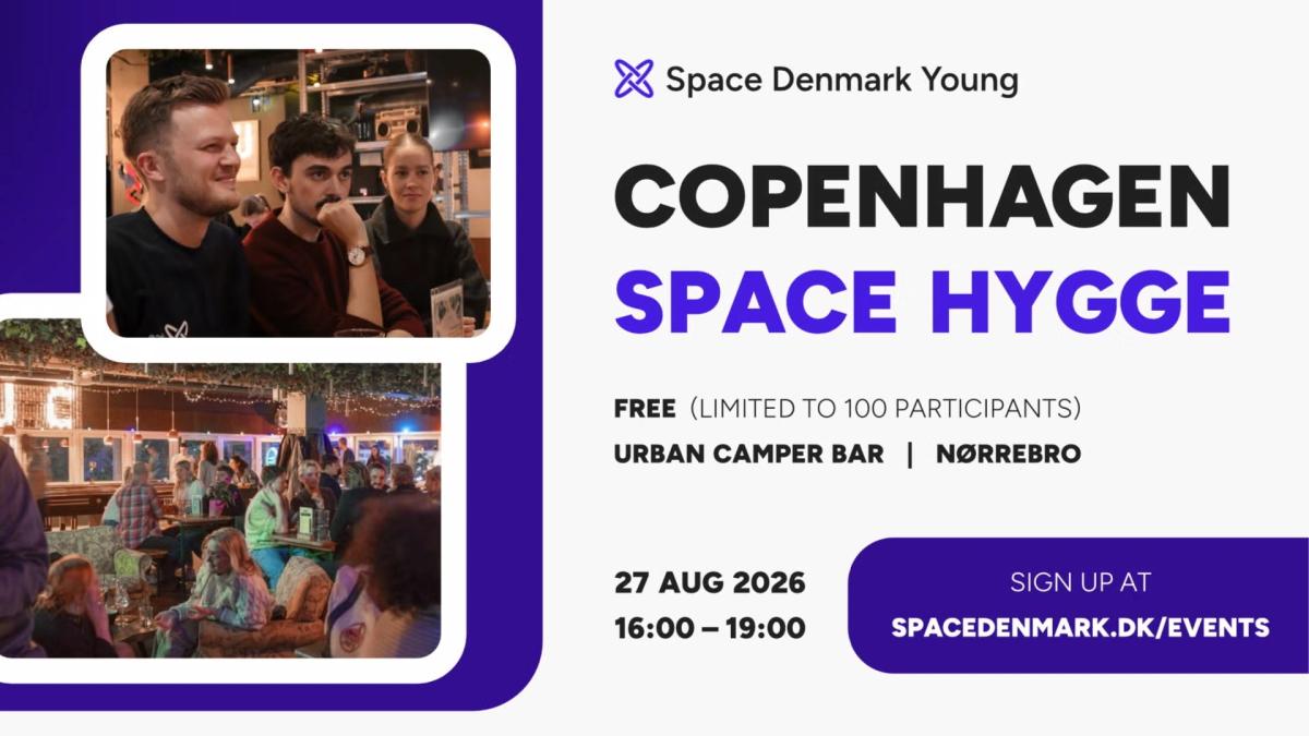 Copenhagen Space Hygge! Space Denmark Young Networking