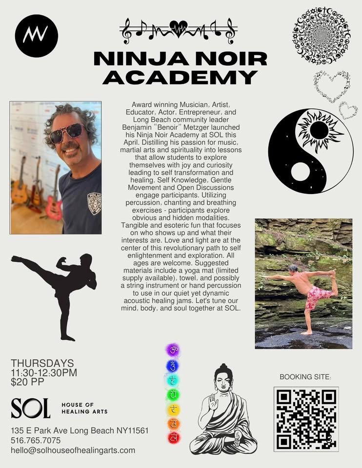 Ninja Noir Academy with Benjamin "Benoir" Metzger at SOL House of Healing Arts
