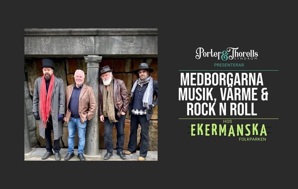 MEDBORGARNA – musik, värme och rock ´n roll!