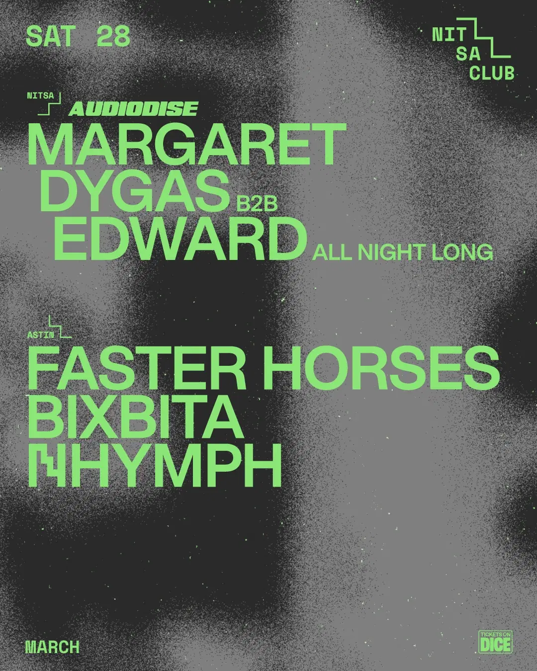 AUDIODISE: Margaret Dygas b2b Edward All Night Long. / Faster Horses · BIXBITA · NHYMPH