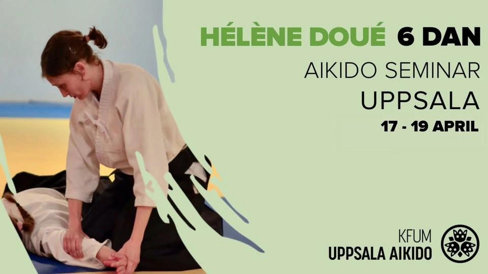 Hélène Doué Sensei, 6 Dan. Uppsala 17-19 april