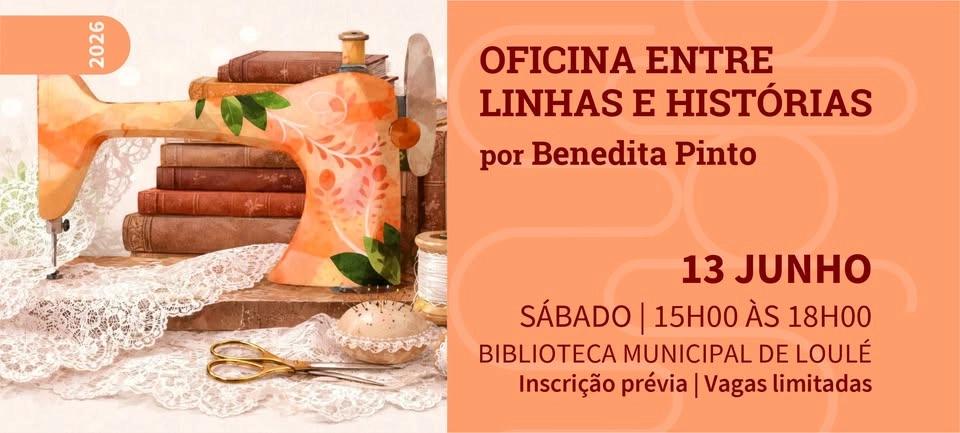 Oficina "Entre linhas e histórias" por Benedita Pinto