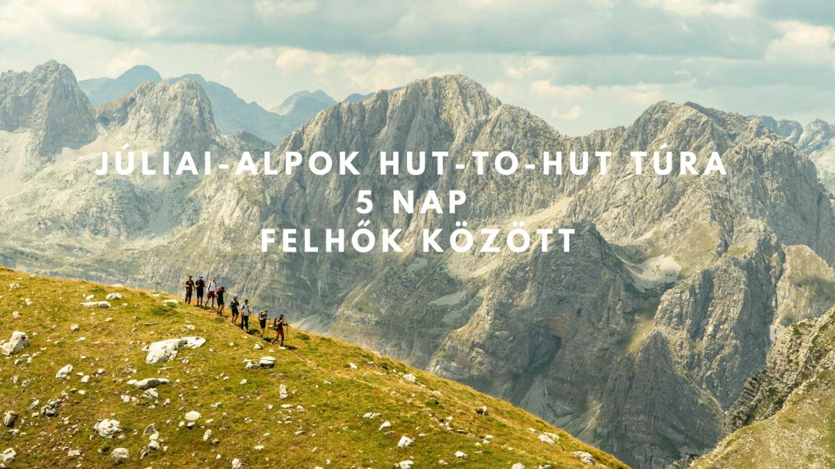 Szlovénia Hut-to-hut túra