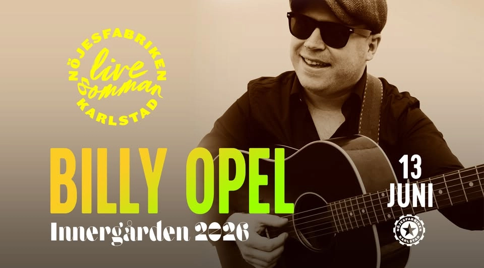 Billy Opel på Innergården | Nöjesfabriken, Karlstad