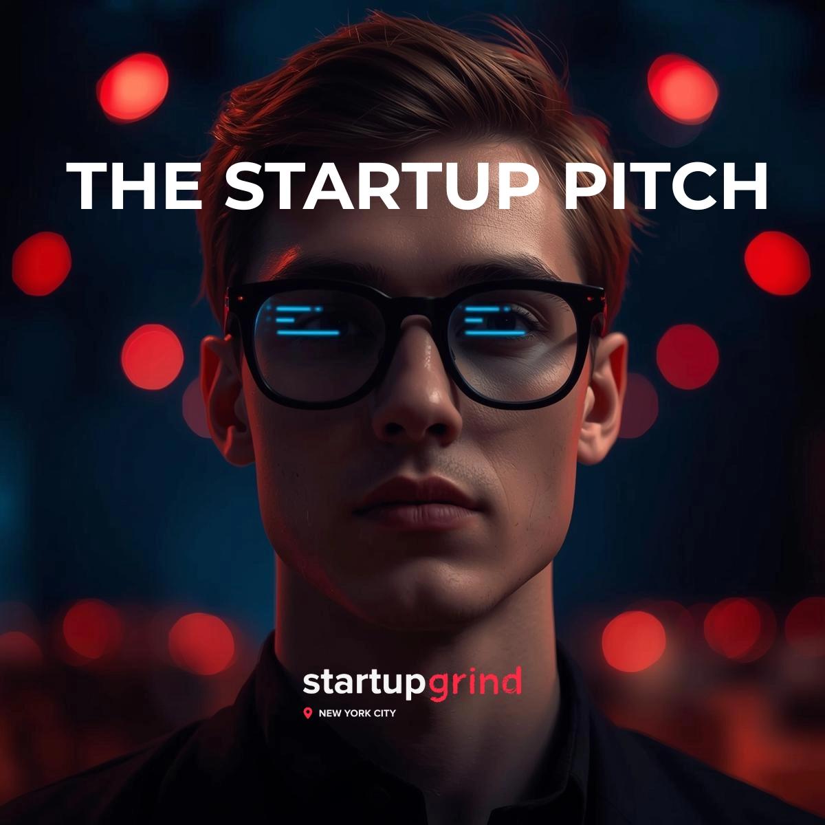 The Startup Pitch: Demo Showcase by Startup Grind
