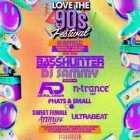 BASSHUNTER, DJ SAMMY & MORE|Love the 90s Festival|SY, Sheffield