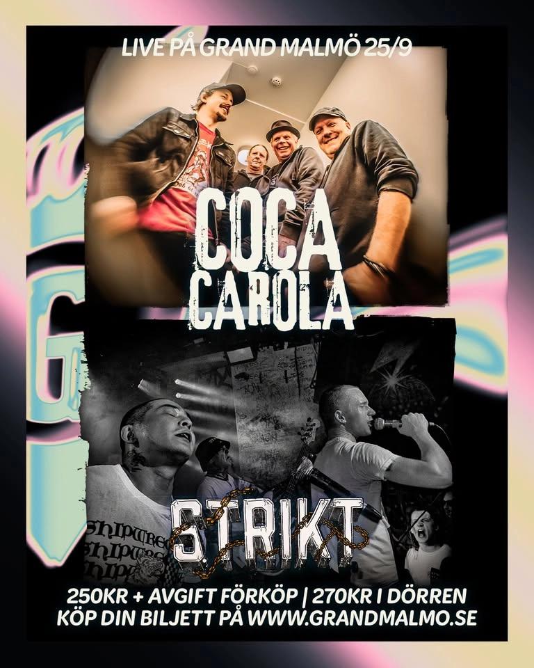 Coca Carola + Strikt live på Grand