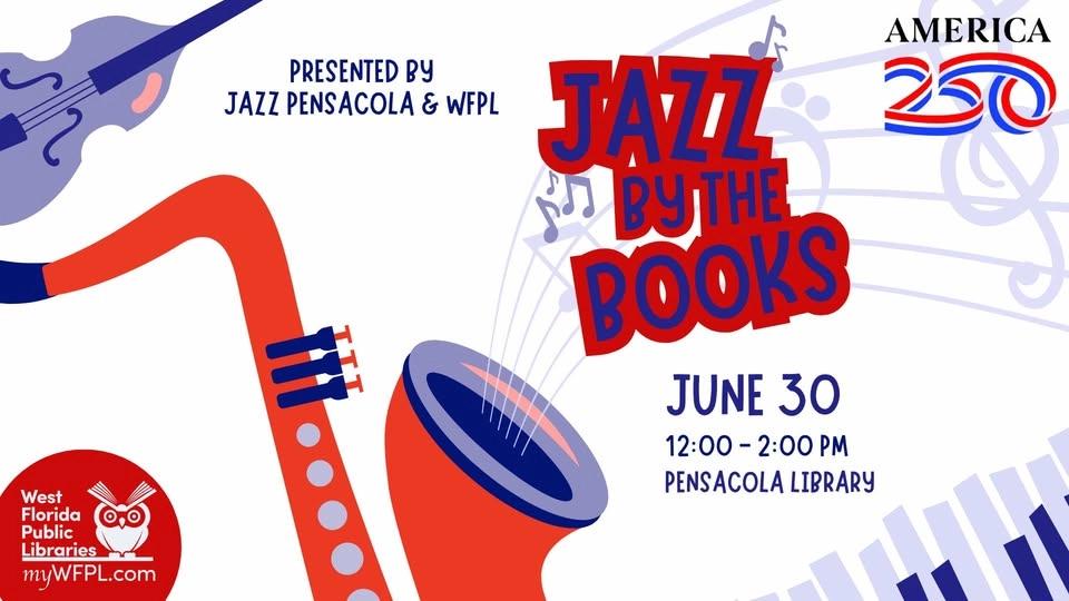 Jazz by the Books: America 250 at Pensacola Library