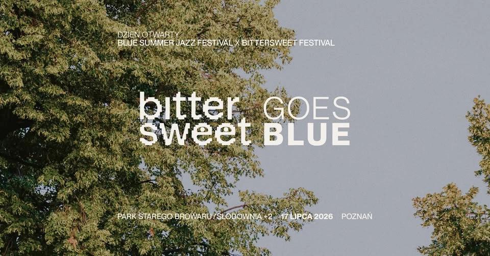 BitterSweet Goes Blue