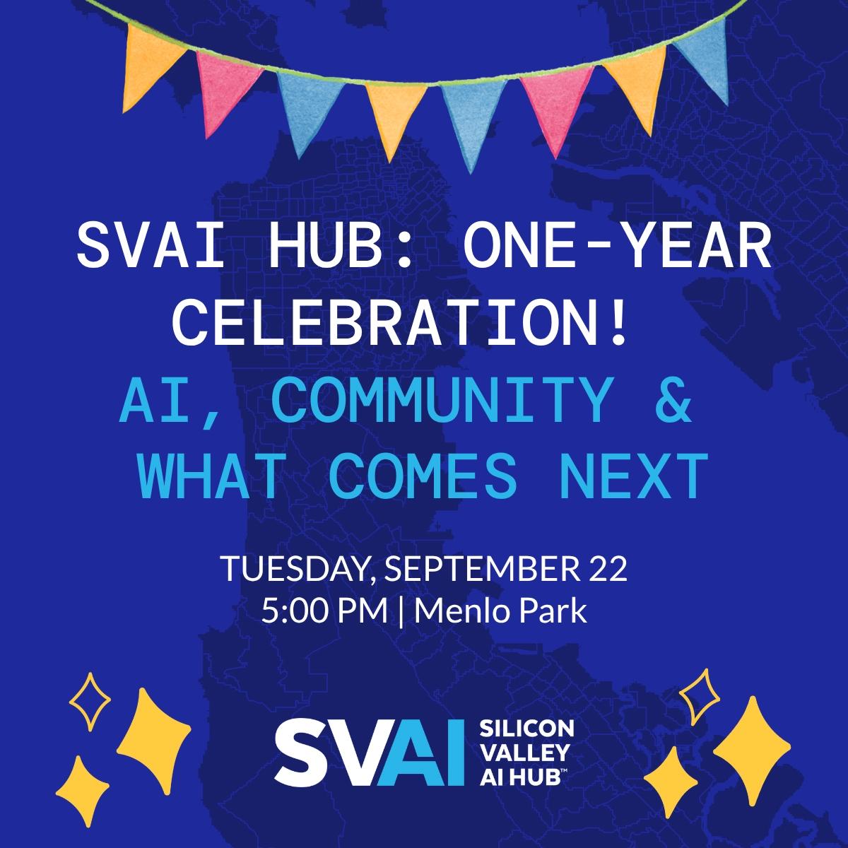 SVAI Hub: One-Year Celebration! AI, Community & What Comes Next