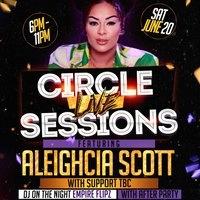 Circle Live Sessions Presents: Aleighcia Scott
